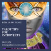 Tarot Tips for introverts blog