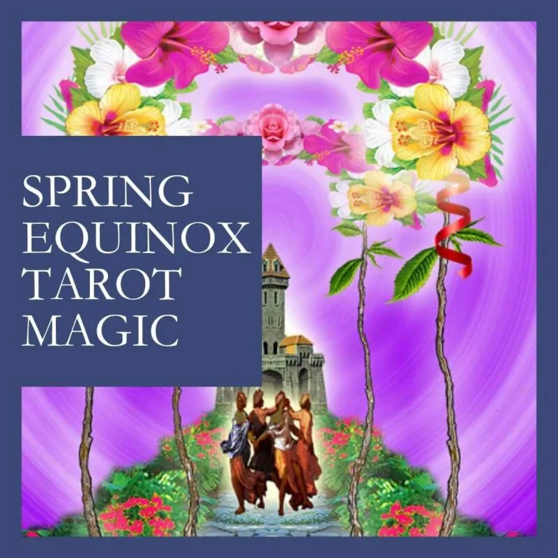 Spring Equinox Tarot Magic online class